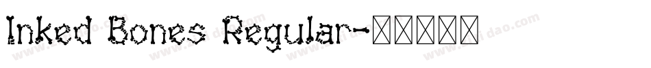 Inked Bones Regular字体转换